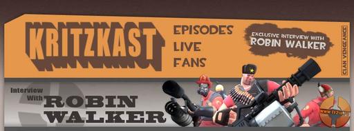 Team Fortress 2 - Интервью с Robin Walker (Kritzcast)